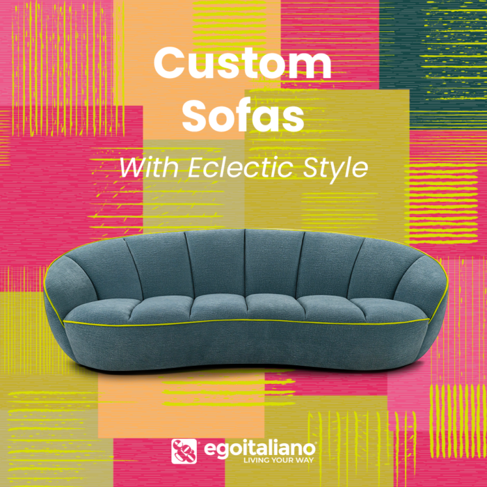 egomag egoitaliano Custom Sofas That Combine Design and Eclectic Style? Discover Shai!