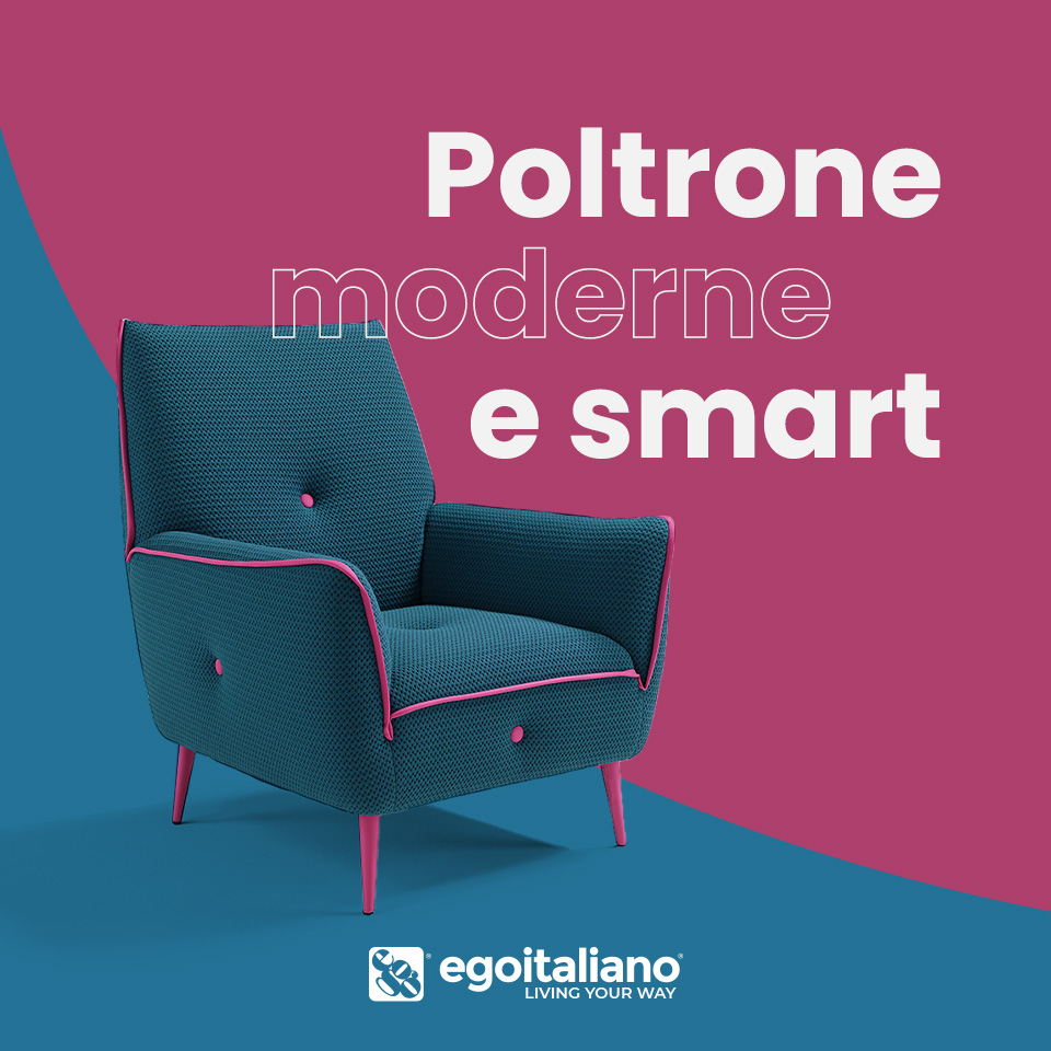 egomag egoitaliano Una “Poltrona Moderna” per Due… o per Tutta la Famiglia!